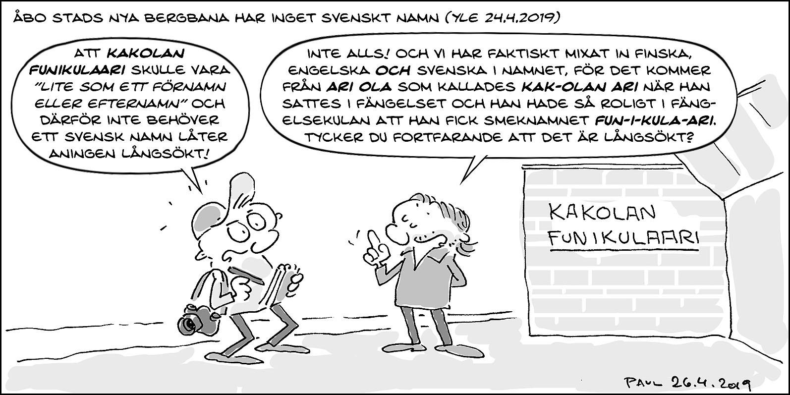 Tecknad bild om namnet på bergbanan Funikulaari i Åbo.
